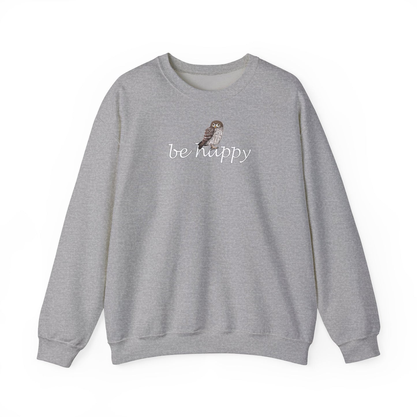 Eule Be Happy Vogel Sweatshirt für Vogelbeobachter