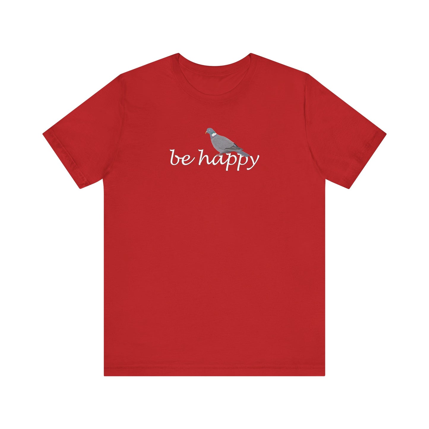 Ringeltaube Be Happy Vogel T-Shirt für Vogelfreunde