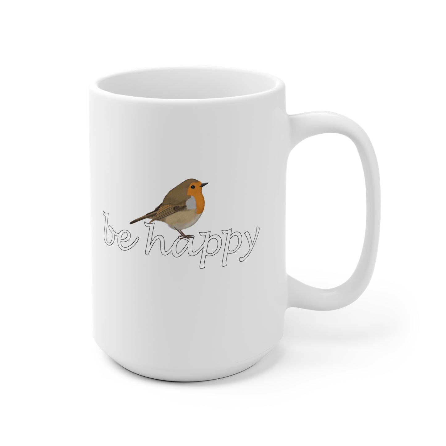 Rotkehlchen Be Happy Vogel Tasse für Vogelfreunde
