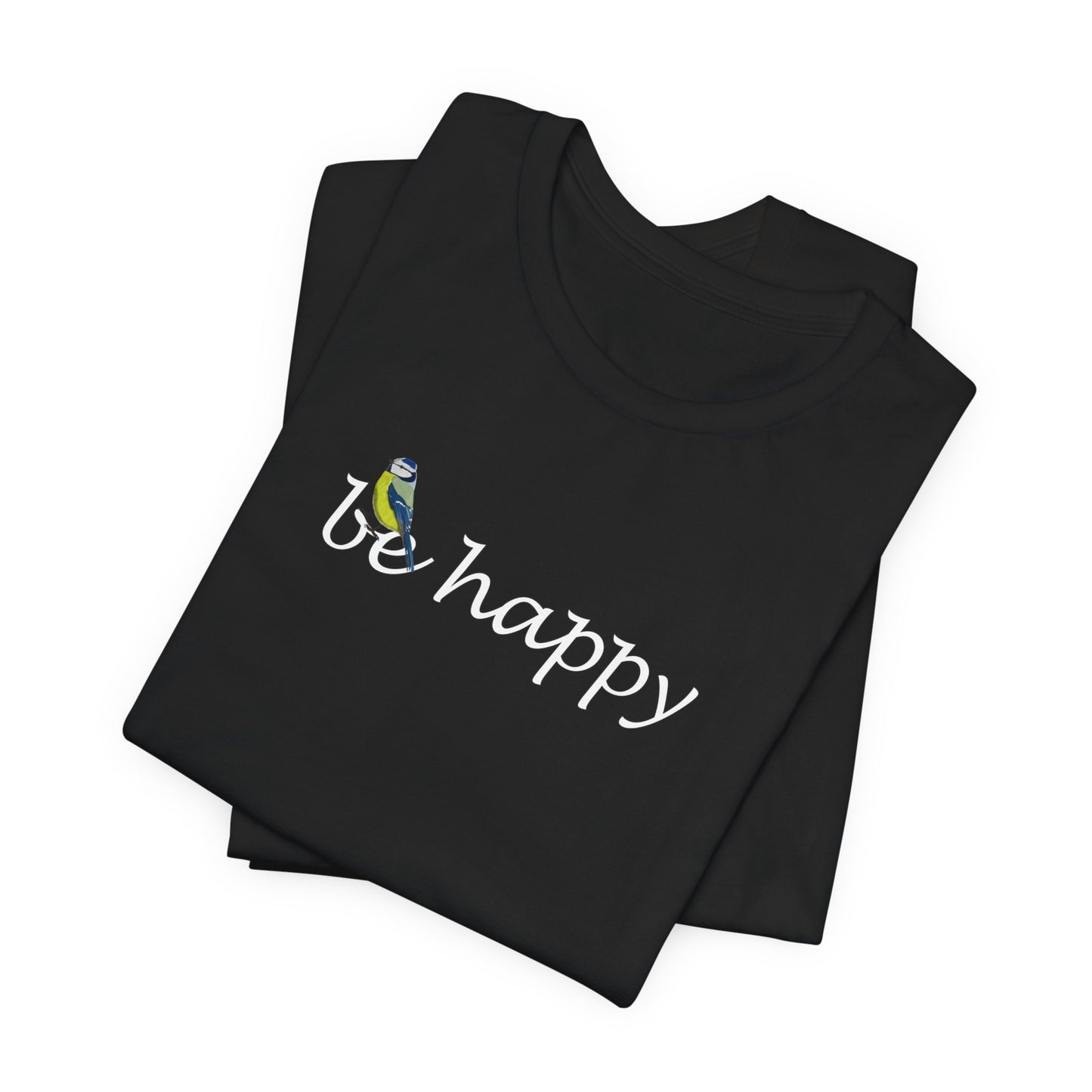 Blaumeise Be Happy Vogel T-Shirt für Vogelfreunde