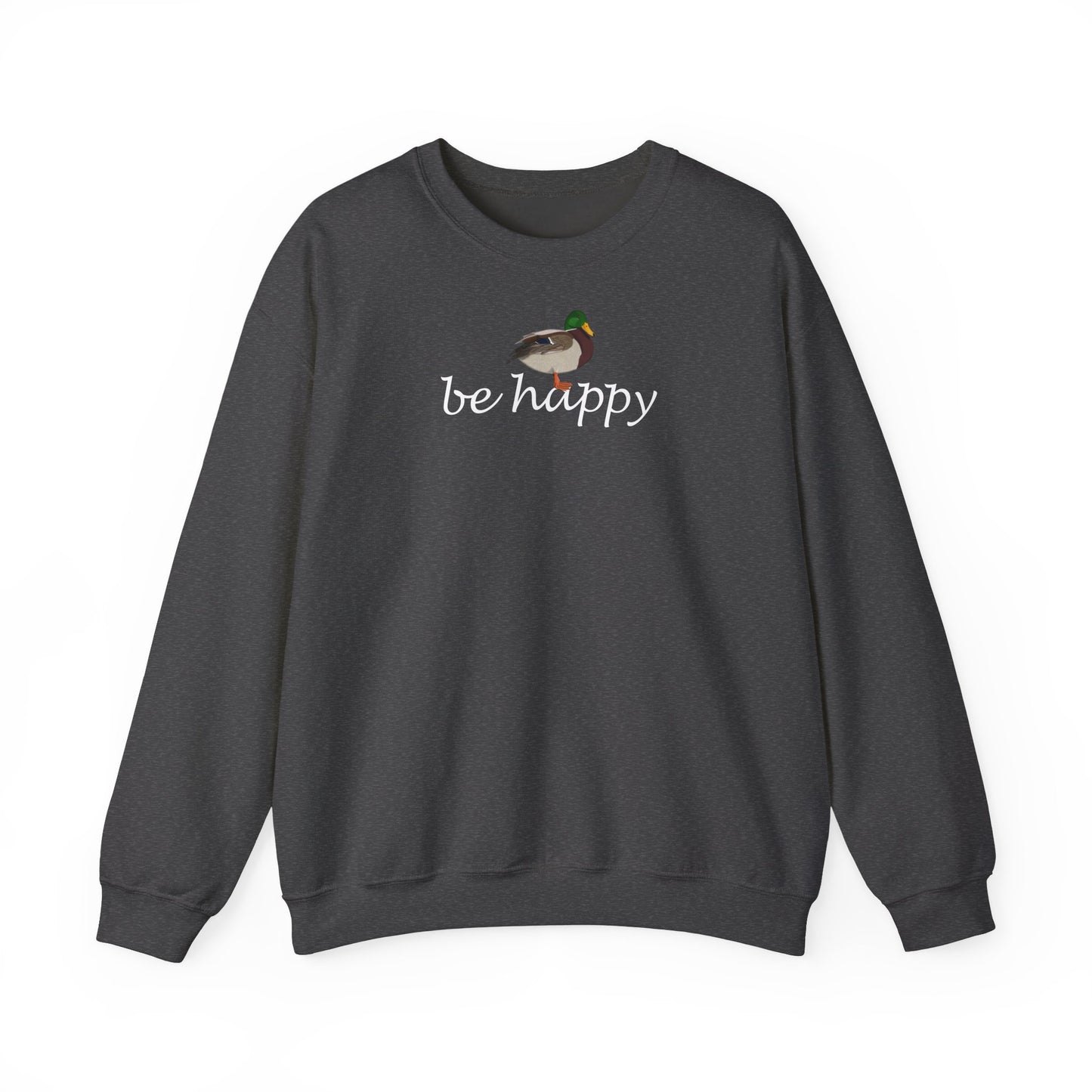 Ente Be Happy Vogel Sweatshirt für Vogelbeobachter