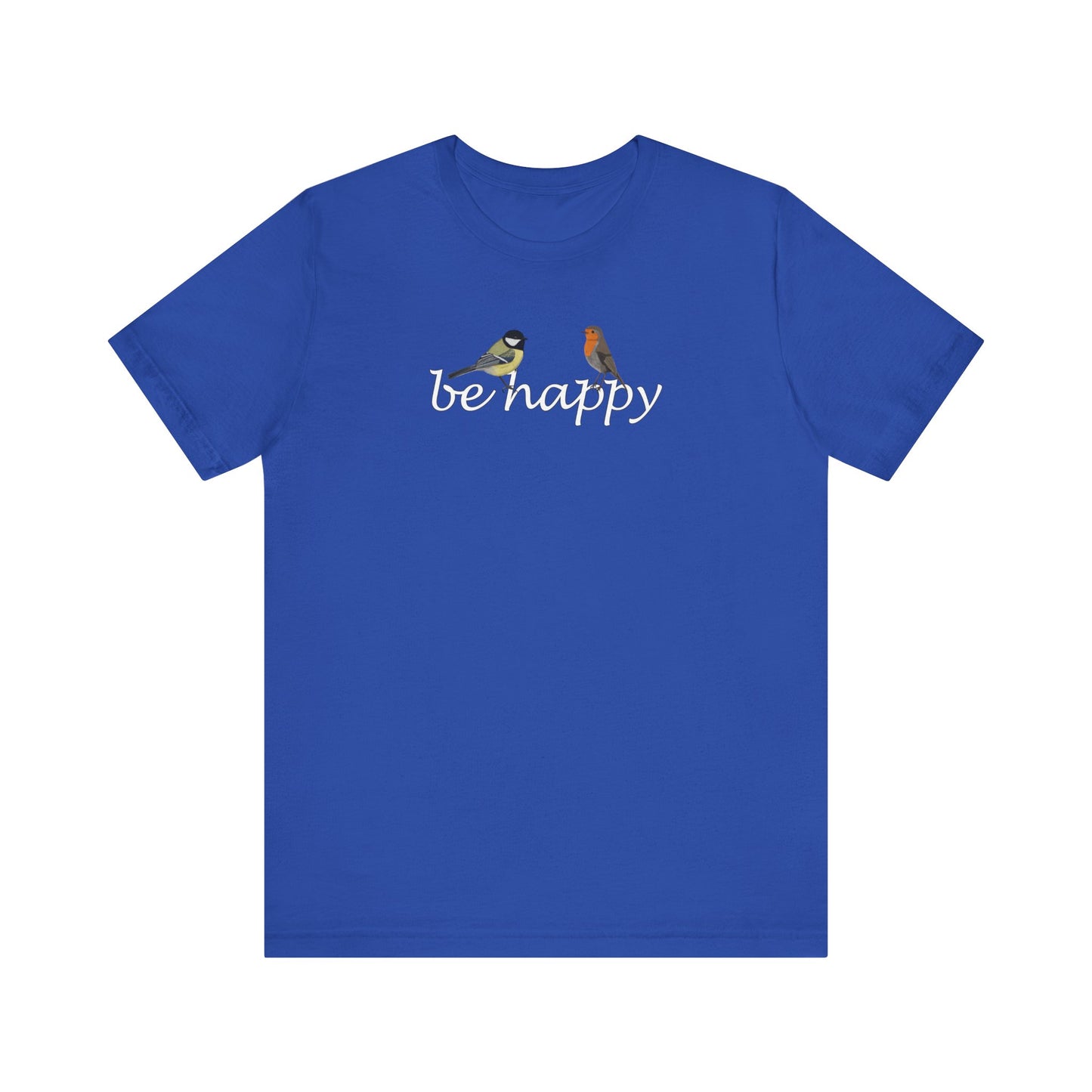 Rotkehlchen und Kohlmeise Be Happy Vogel T-Shirt für Vogelfreunde – bird graphic tee,