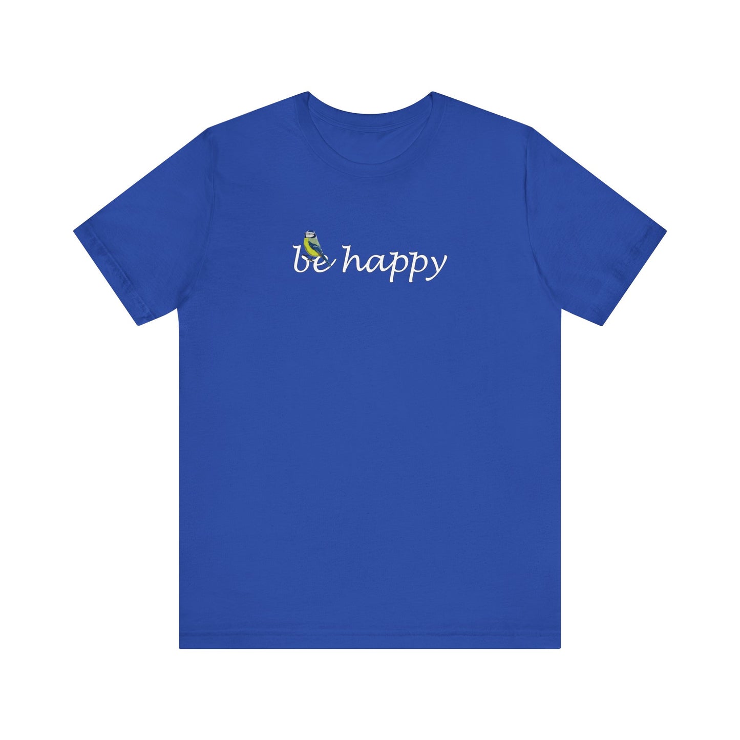 Blaumeise Be Happy Vogel T-Shirt für Vogelfreunde – bird graphic tee,