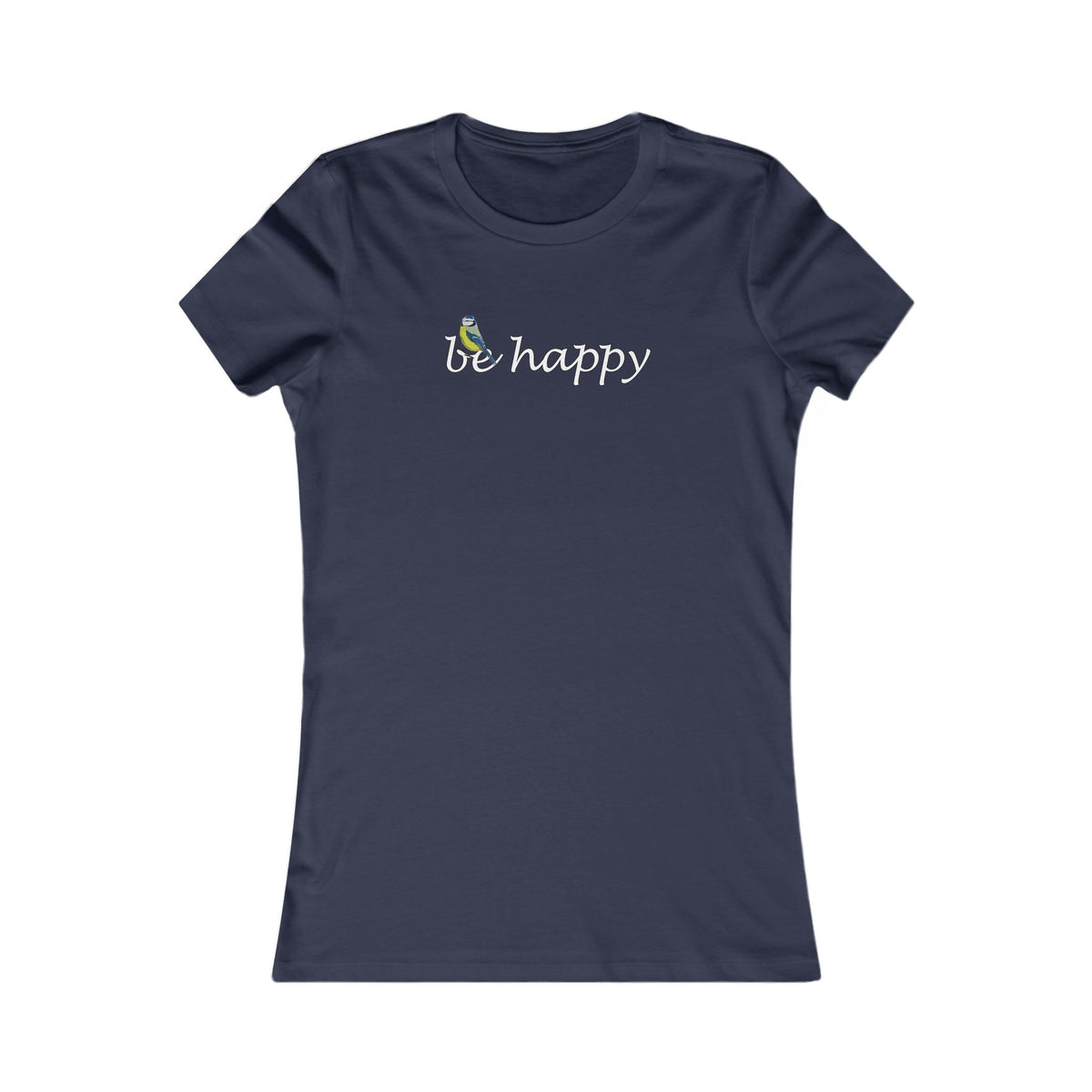 Blaumeise Be Happy Vogel Frauen T-Shirt für Vogelfreundinnen