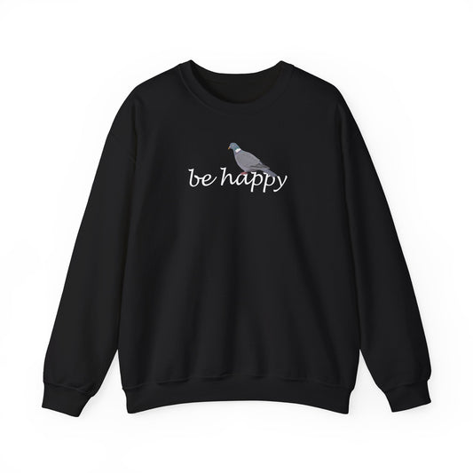Ringeltaube Be Happy Vogel Sweatshirt für Vogelbeobachter