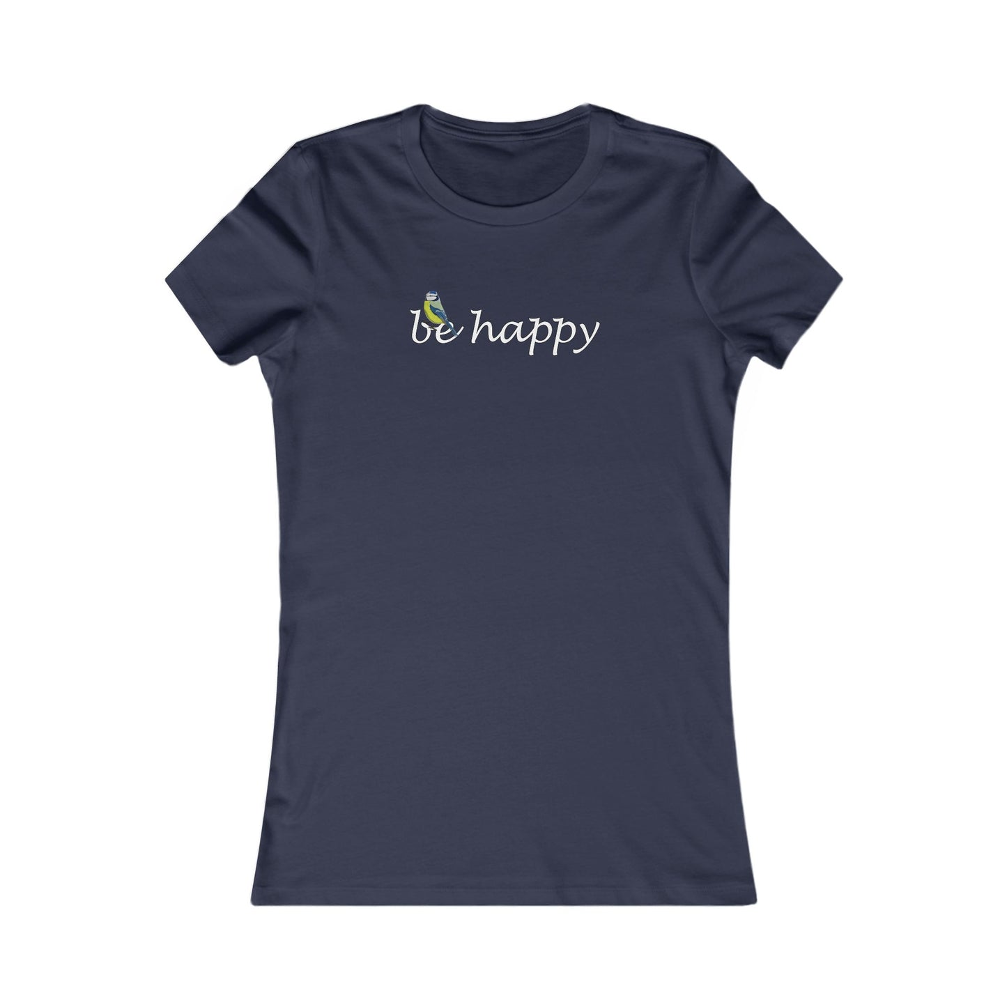 Blaumeise Be Happy Vogel Frauen T-Shirt für Vogelfreundinnen