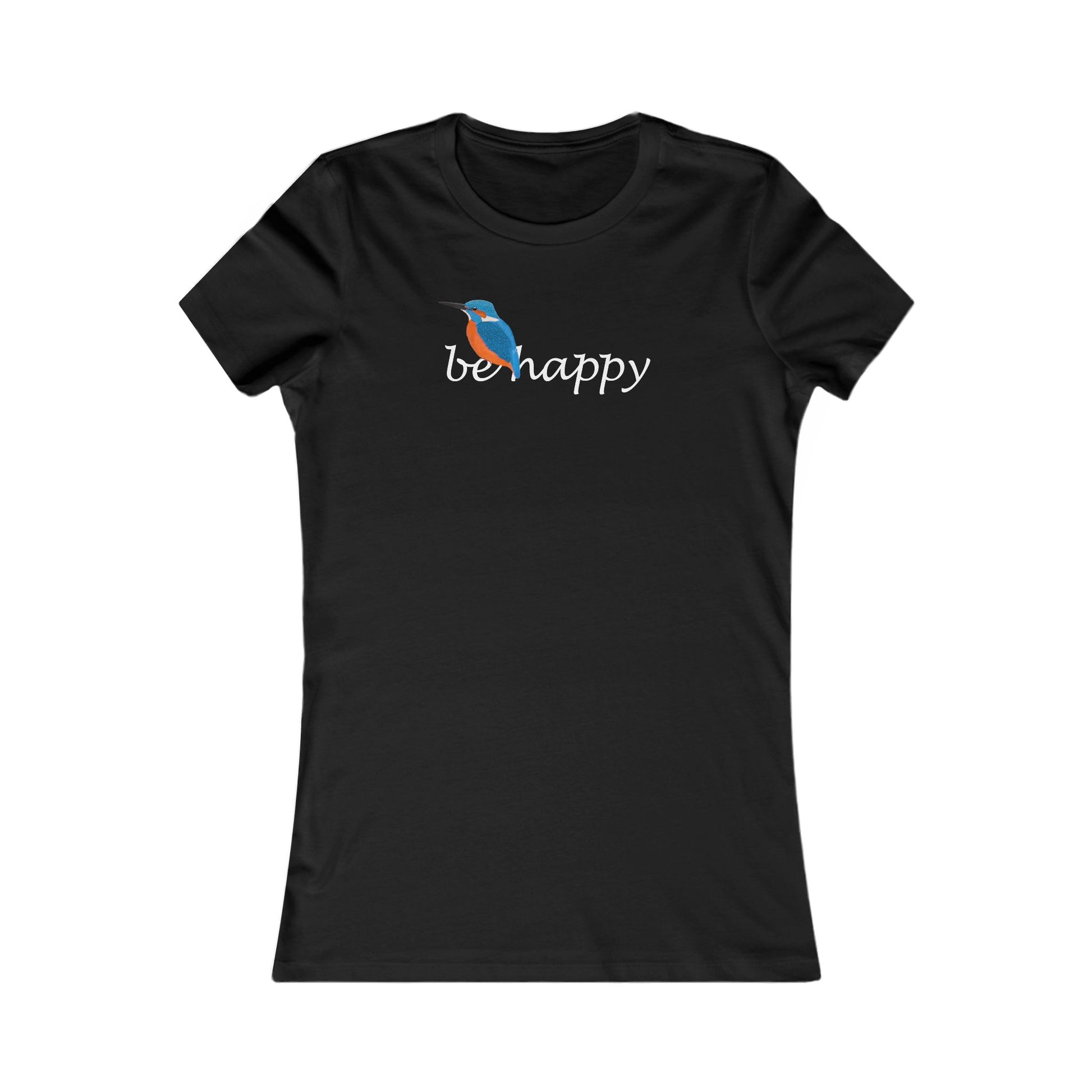 Eisvogel Be Happy Vogel Frauen T-Shirt für Vogelfreundinnen
