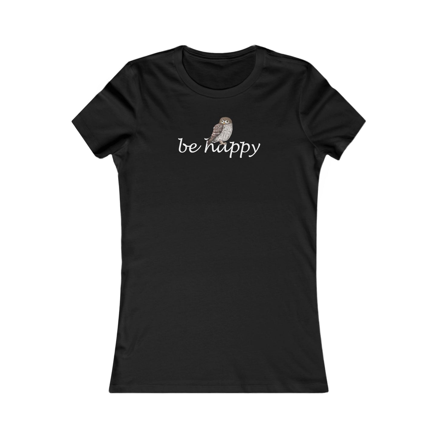 Eule Be Happy Vogel Frauen T-Shirt für Vogelfreundinnen