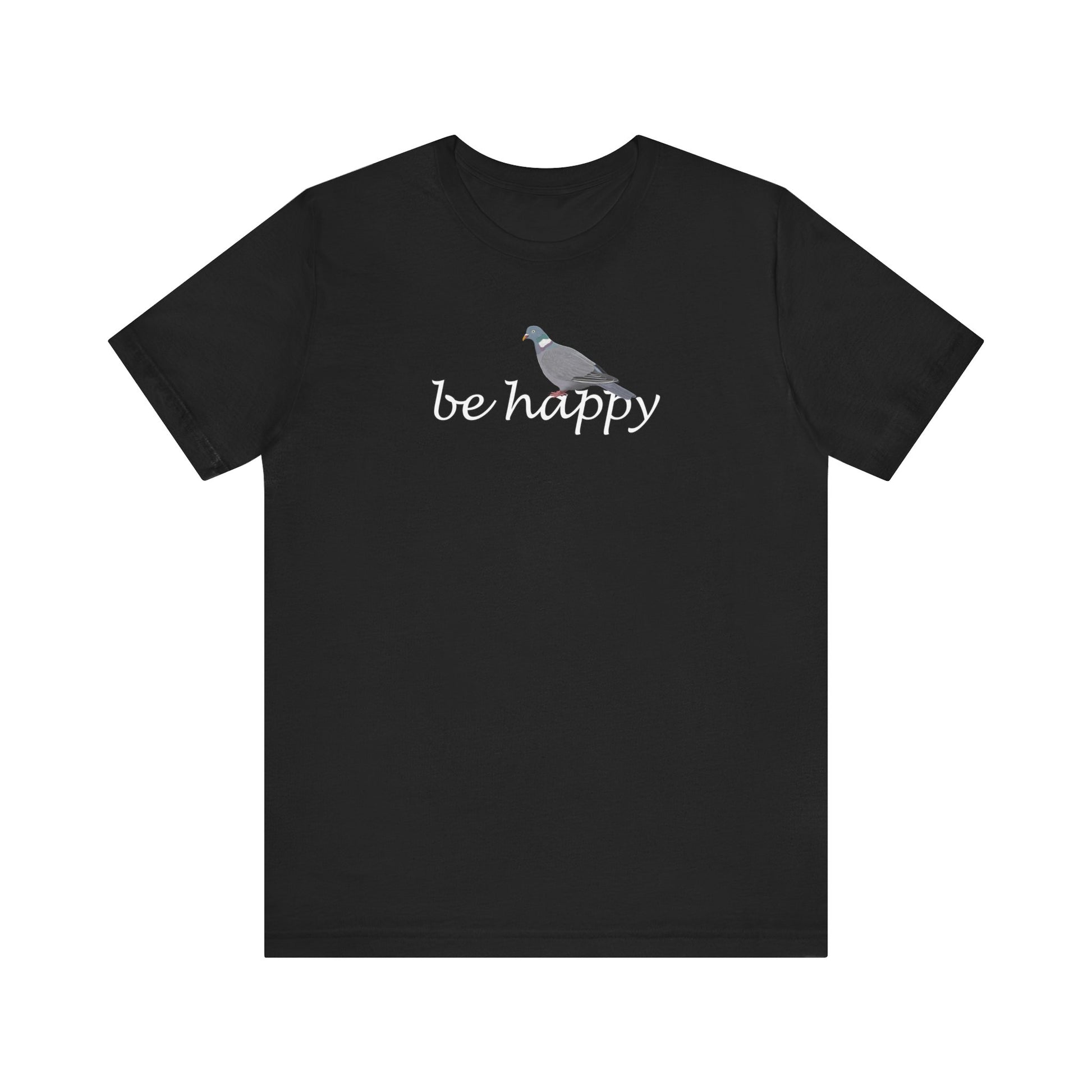 Ringeltaube Be Happy Vogel T-Shirt für Vogelfreunde